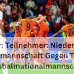 Ticker: Teilnehmer: Niederlande Nationalmannschaft Gegen Türkische Fussballnationalmannschaft